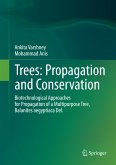 Trees: Propagation and Conservation (eBook, PDF)