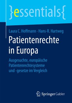 Patientenrechte in Europa (eBook, PDF) - Hoffmann, Laura C.; Hartweg, Hans-R.