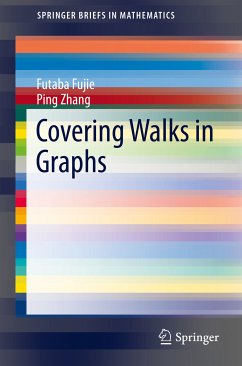 Covering Walks in Graphs (eBook, PDF) - Fujie, Futaba; Zhang, Ping