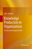 Knowledge Production in Organizations (eBook, PDF)