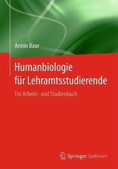 Humanbiologie für Lehramtsstudierende (eBook, PDF) - Baur, Armin