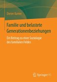 Familie und belastete Generationenbeziehungen (eBook, PDF)