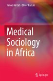 Medical Sociology in Africa (eBook, PDF)
