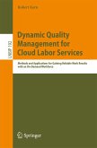 Dynamic Quality Management for Cloud Labor Services (eBook, PDF)