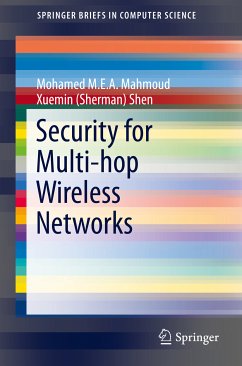Security for Multi-hop Wireless Networks (eBook, PDF) - Mahmoud, Mohamed M. E. A.; Shen, Xuemin (Sherman)