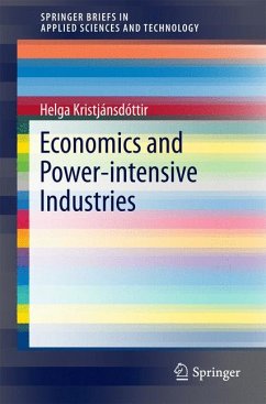 Economics and Power-intensive Industries (eBook, PDF) - Kristjánsdóttir, Helga