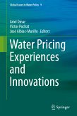 Water Pricing Experiences and Innovations (eBook, PDF)