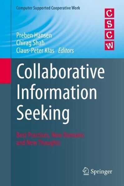 Collaborative Information Seeking (eBook, PDF) Collaborative Information Seeking (eBook, PDF)