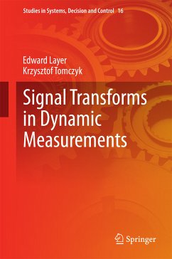 Signal Transforms in Dynamic Measurements (eBook, PDF) - Layer, Edward; Tomczyk, Krzysztof