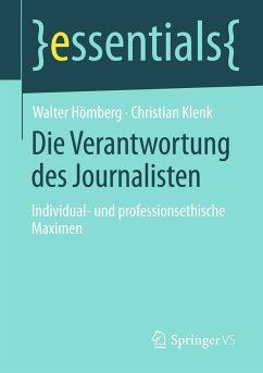 Die Verantwortung des Journalisten (eBook, PDF) - Hömberg, Walter; Klenk, Christian