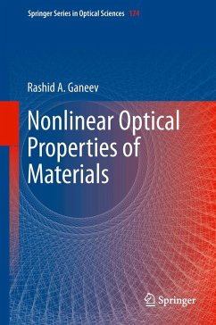 Nonlinear Optical Properties of Materials (eBook, PDF) - Ganeev, Rashid A.