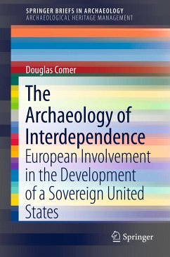 The Archaeology of Interdependence (eBook, PDF) - Comer, Douglas C