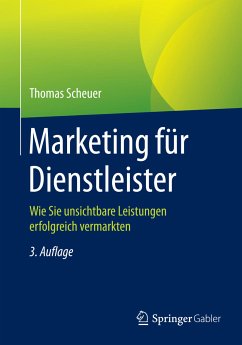 Marketing für Dienstleister (eBook, PDF) - Scheuer, Thomas