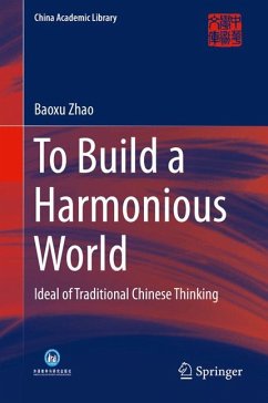 To Build a Harmonious World (eBook, PDF) - Zhao, Baoxu