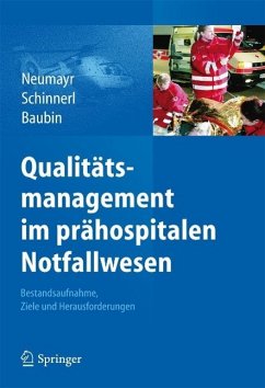 Qualitätsmanagement im prähospitalen Notfallwesen (eBook, PDF)