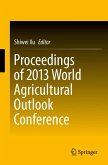 Proceedings of 2013 World Agricultural Outlook Conference (eBook, PDF)