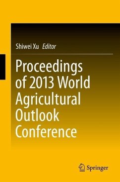 Cover Proceedings of 2013 World Agricultural Outlook Conference (eBook, PDF)