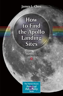 How to Find the Apollo Landing Sites (eBook, PDF) - Chen, James L.