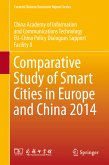 Comparative Study of Smart Cities in Europe and China 2014 (eBook, PDF)