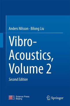 Vibro-Acoustics, Volume 2 (eBook, PDF) - Nilsson, Anders; Liu, Bilong