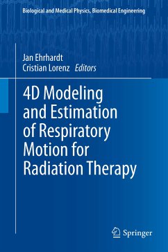 4D Modeling and Estimation of Respiratory Motion for Radiation Therapy (eBook, PDF)