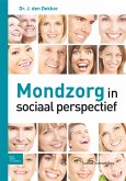 Mondzorg in sociaal perspectief (eBook, PDF)