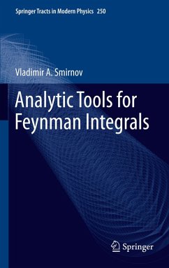 Analytic Tools for Feynman Integrals (eBook, PDF) - Smirnov, Vladimir A.