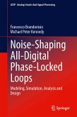 Noise-Shaping All-Digital Phase-Locked Loops (eBook, PDF)