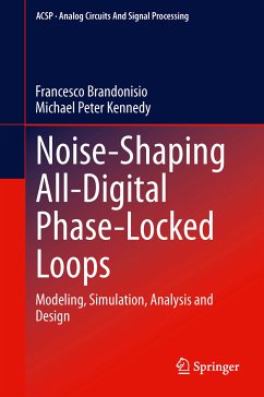 Noise-Shaping All-Digital Phase-Locked Loops (eBook, PDF) - Brandonisio, Francesco; Kennedy, Michael Peter