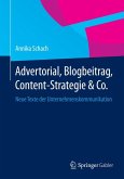 Advertorial, Blogbeitrag, Content-Strategie & Co. (eBook, PDF)