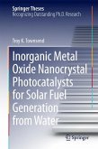 Inorganic Metal Oxide Nanocrystal Photocatalysts for Solar Fuel Generation from Water (eBook, PDF)