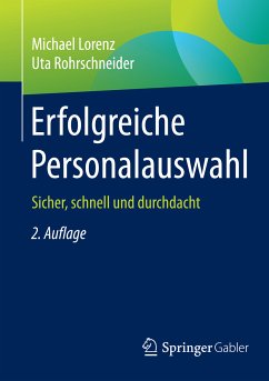 Erfolgreiche Personalauswahl (eBook, PDF) - Lorenz, Michael; Rohrschneider, Uta