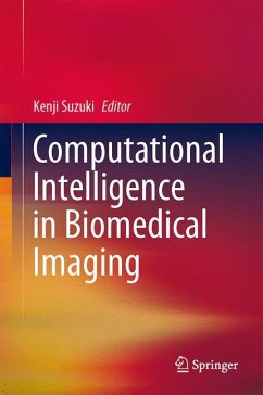 Computational Intelligence in Biomedical Imaging (eBook, PDF)