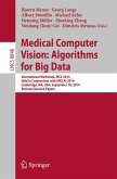 Medical Computer Vision: Algorithms for Big Data (eBook, PDF)