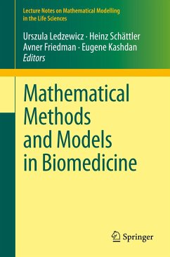 Mathematical Methods and Models in Biomedicine (eBook, PDF)