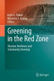 Greening in the Red Zone (eBook, PDF)