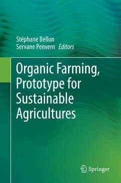Organic Farming, Prototype for Sustainable Agricultures (eBook, PDF)