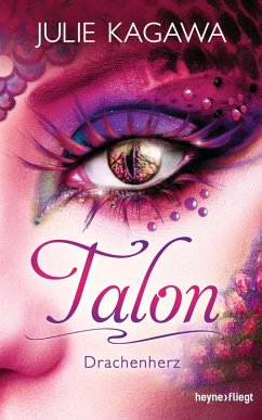 Drachenherz / Talon Bd.2 (eBook, ePUB) - Kagawa, Julie