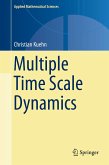 Multiple Time Scale Dynamics (eBook, PDF)