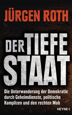 Der tiefe Staat (eBook, ePUB) - Roth, Jürgen