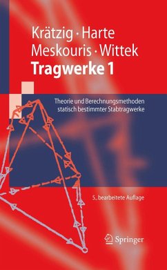 Tragwerke 1 (eBook, PDF) - Krätzig, Wilfried B.; Harte, Reinhard; Meskouris, Konstantin; Wittek, Udo
