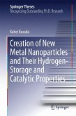 Creation of New Metal Nanoparticles and Their Hydrogen-Storage and Catalytic Properties (eBook, PDF)