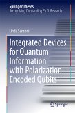 Integrated Devices for Quantum Information with Polarization Encoded Qubits (eBook, PDF)