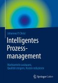 Intelligentes Prozessmanagement (eBook, PDF)