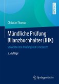 Mündliche Prüfung Bilanzbuchhalter (IHK) (eBook, PDF)