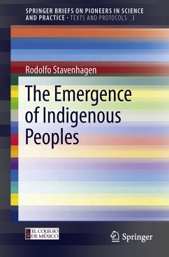 The Emergence of Indigenous Peoples (eBook, PDF) - Stavenhagen, Rodolfo