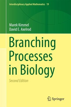 Branching Processes in Biology (eBook, PDF) - Kimmel, Marek; Axelrod, David E.