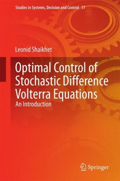 Optimal Control of Stochastic Difference Volterra Equations (eBook, PDF) - Shaikhet, Leonid