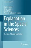 Explanation in the Special Sciences (eBook, PDF)