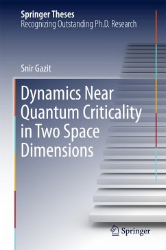 Dynamics Near Quantum Criticality in Two Space Dimensions (eBook, PDF) - Gazit, Snir